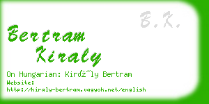 bertram kiraly business card